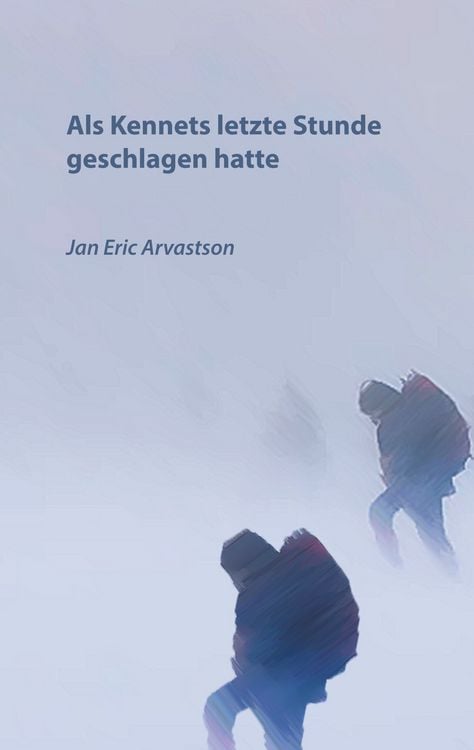 Produktbild: Als Kennets letzte Stunde geschlagen hatte