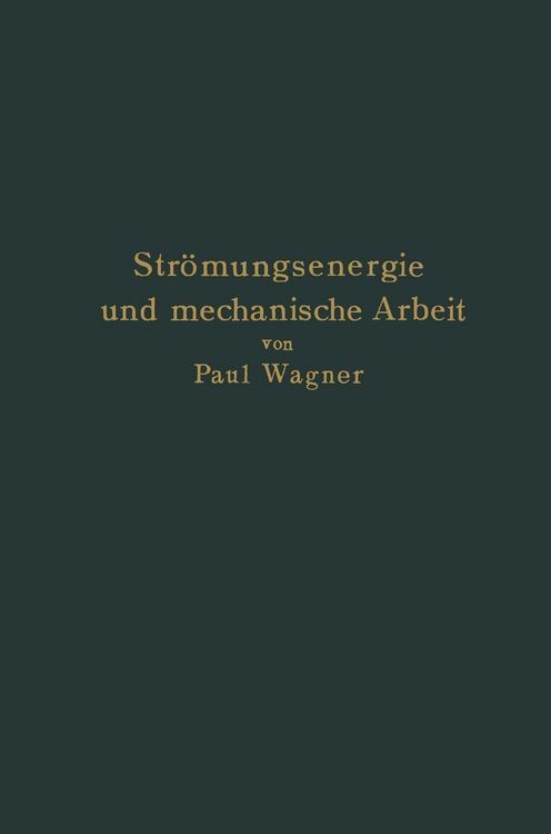 Produktbild: Str&ouml;mungsenergie und mechanische Arbeit