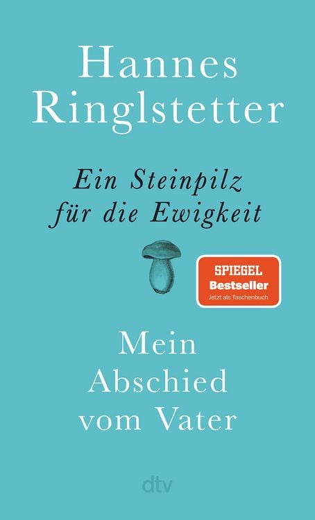Produktbild: Ein Steinpilz f&uuml;r die Ewigkeit