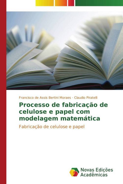 Produktbild: Processo de fabrica&ccedil;&atilde;o de celulose e papel com modelagem matem&aacute;tica