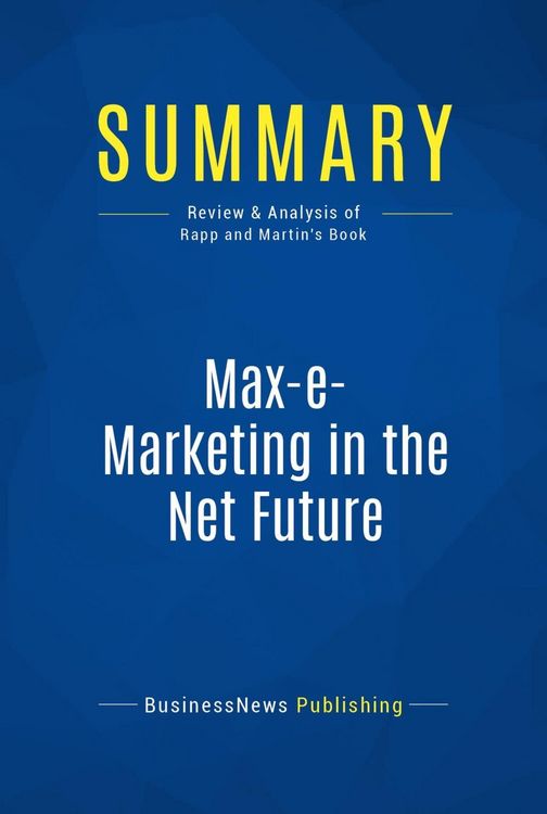 Produktbild: Summary: Max-e-Marketing in the Net Future