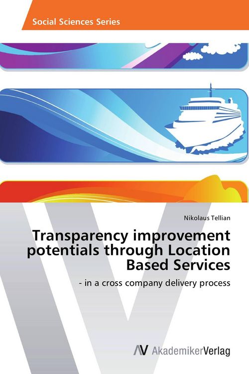 Produktbild: Transparency improvement potentials through Location Based Services