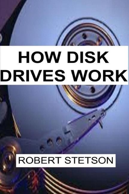 Produktbild: How Disk Drives Work