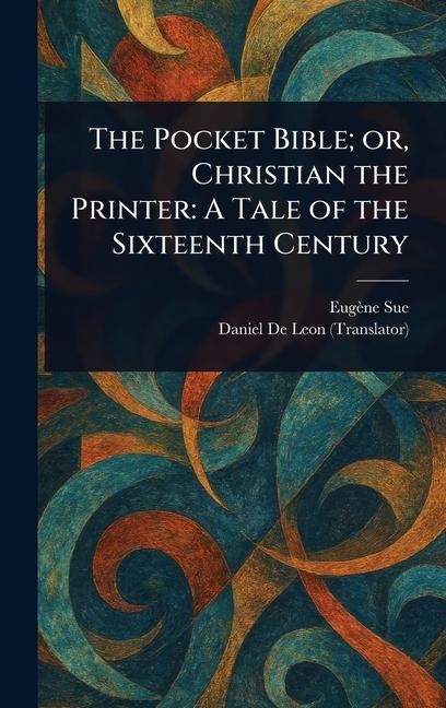Produktbild: The Pocket Bible; or, Christian the Printer