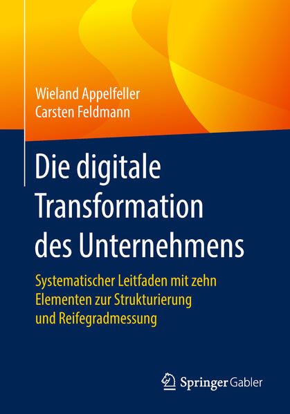 Produktbild: Die digitale Transformation des Unternehmens