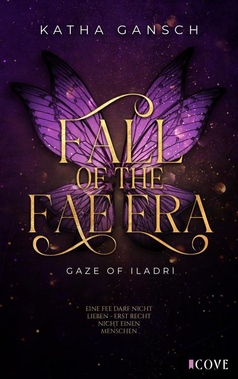 Produktbild: Gaze of Iladri 1: Fall of the Fae Era