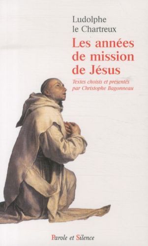 Produktbild: Les ann&eacute;es de mission de J&eacute;sus