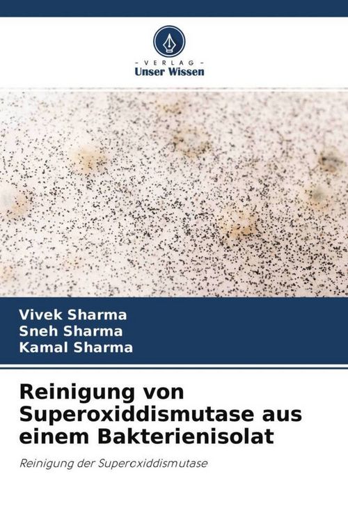 Produktbild: Reinigung von Superoxiddismutase aus einem Bakterienisolat