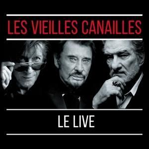 Produktbild: Les Vieilles Canailles:Le Live