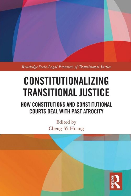Produktbild: Constitutionalizing Transitional Justice