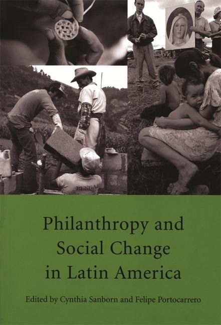 Produktbild: Sanborn, C: Philanthropy and Social Change in Latin America