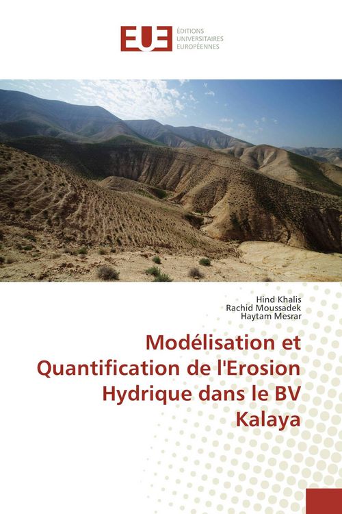 Produktbild: Mod&eacute;lisation et Quantification de l'Erosion Hydrique dans le BV Kalaya