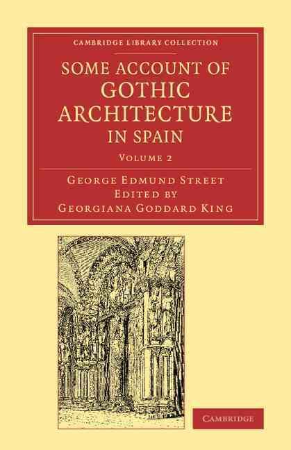 Produktbild: Some Account of Gothic Architecture in Spain