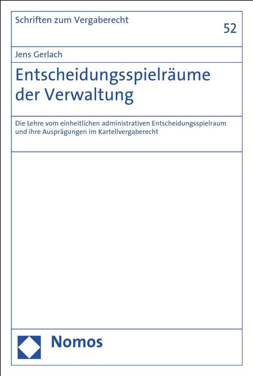 Produktbild: Entscheidungsspielr&auml;ume der Verwaltung