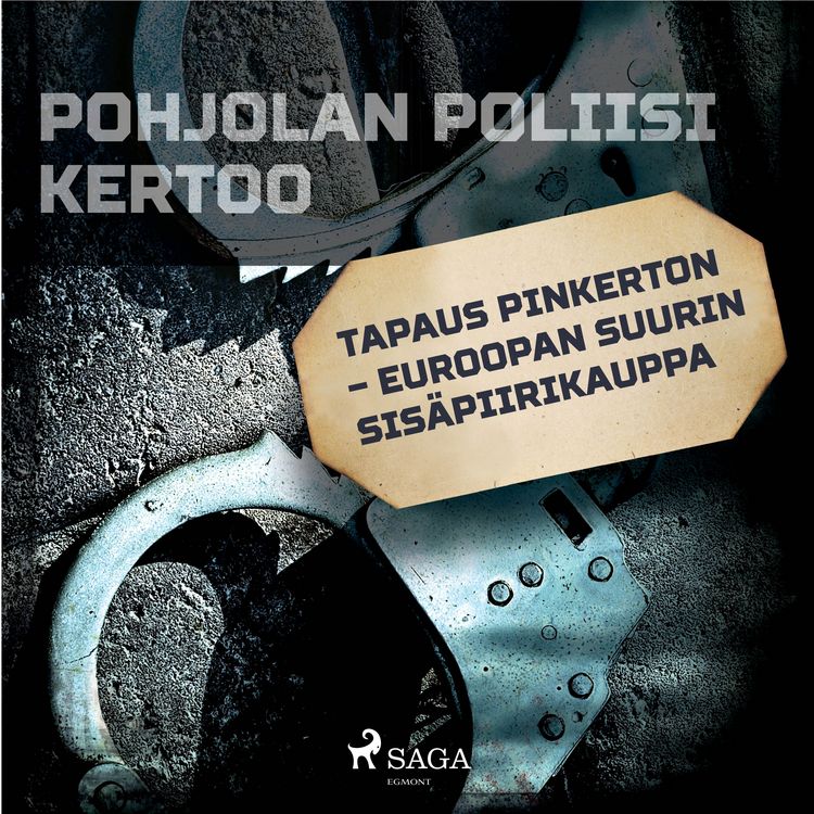 Produktbild: Tapaus Pinkerton &ndash; Euroopan suurin sis&auml;piirikauppa