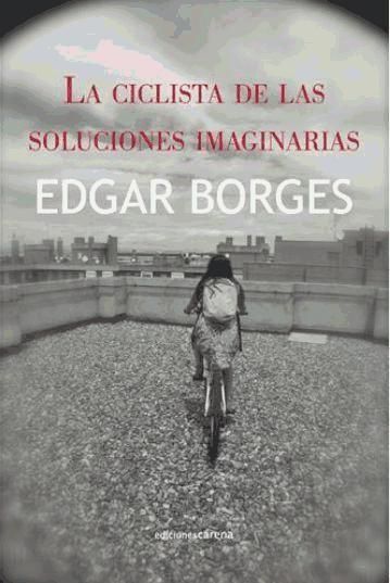 Produktbild: Ciclista de las soluciones imaginarias