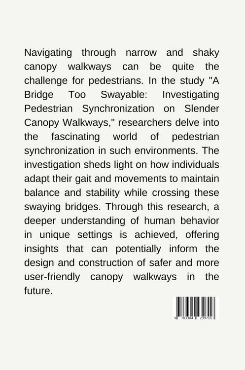 Produktbild: Missing Piece in the Puzzle: Unveiling Pedestrian Synchronization on Slender Canopy Walkways