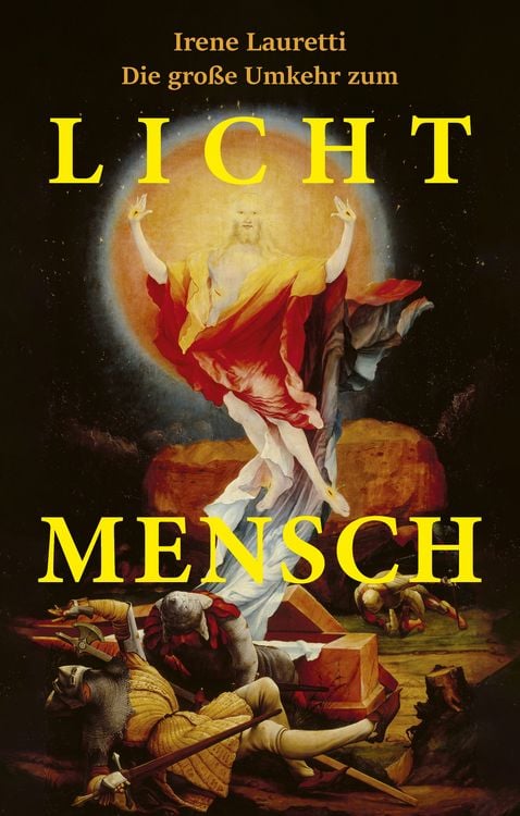Produktbild: Die gro&szlig;e Umkehr zum Licht-Mensch