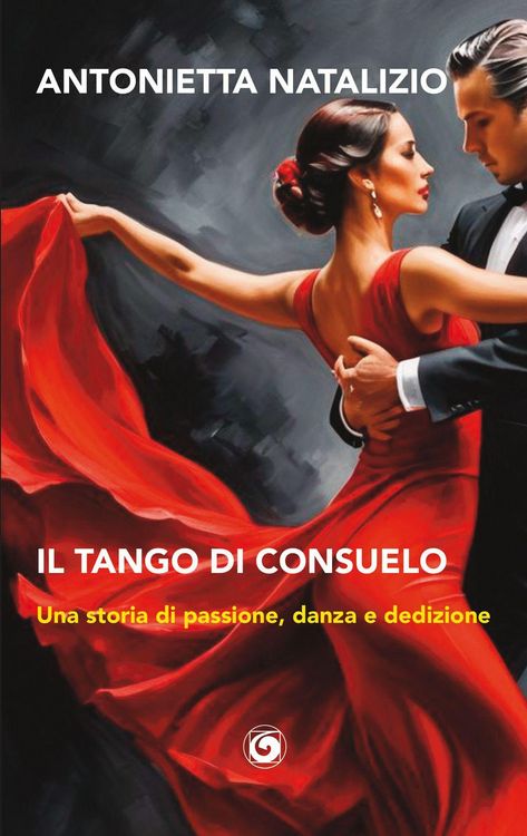 Produktbild: Il tango di Consuelo. Una storia di passione, danza e dedizione