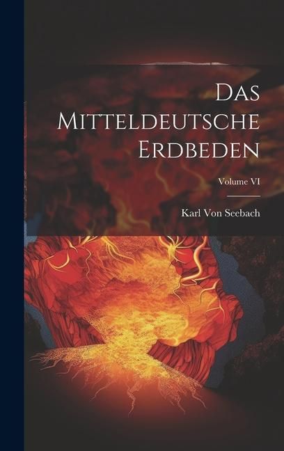 Produktbild: Das Mitteldeutsche Erdbeden; Volume VI