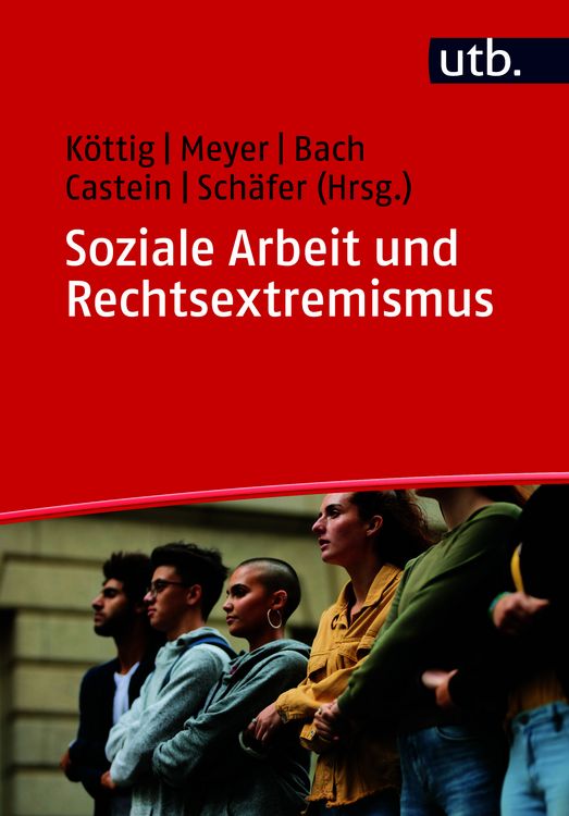 Produktbild: Soziale Arbeit und Rechtsextremismus