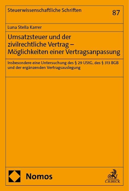 Produktbild: Umsatzsteuer und der zivilrechtliche Vertrag &ndash; M&ouml;glichkeiten einer Vertragsanpassung