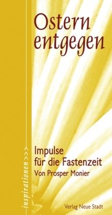 Produktbild: Monier, P: Ostern entgegen