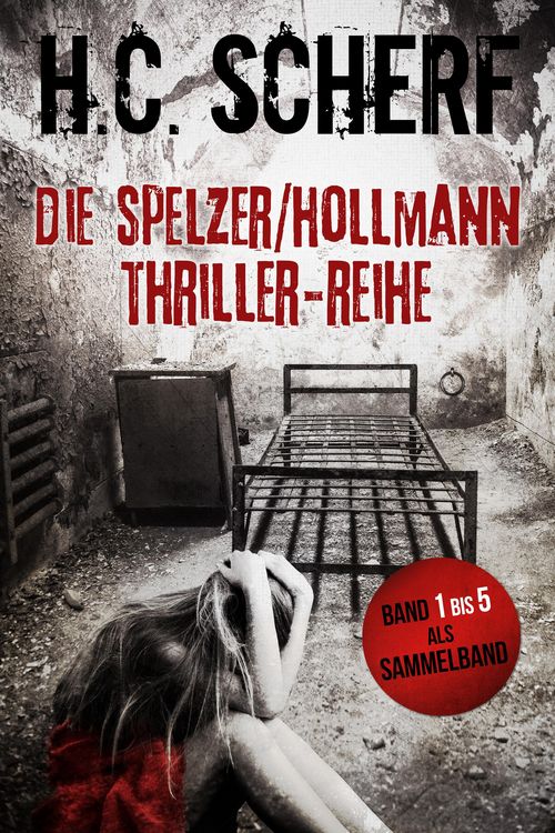 Produktbild: Die Spelzer/Hollmann-Thriller-Reihe
