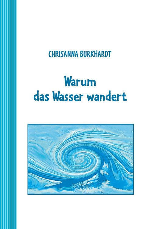 Produktbild: Warum das Wasser wandert