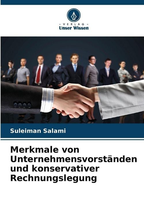 Produktbild: Merkmale von Unternehmensvorst&auml;nden und konservativer Rechnungslegung