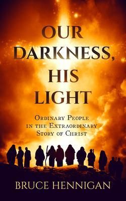 Produktbild: Our Darkness, His Light
