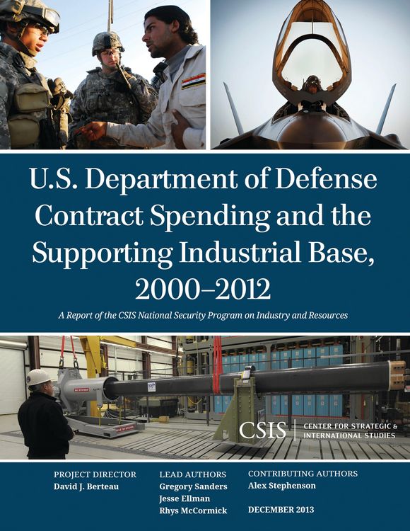 Produktbild: U.S. Department of Defense Contract Spending and the Supporting Industrial Base, 2000-2012