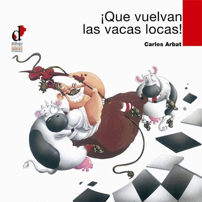 Produktbild: &iexcl;Que vuelvan las vacas locas!