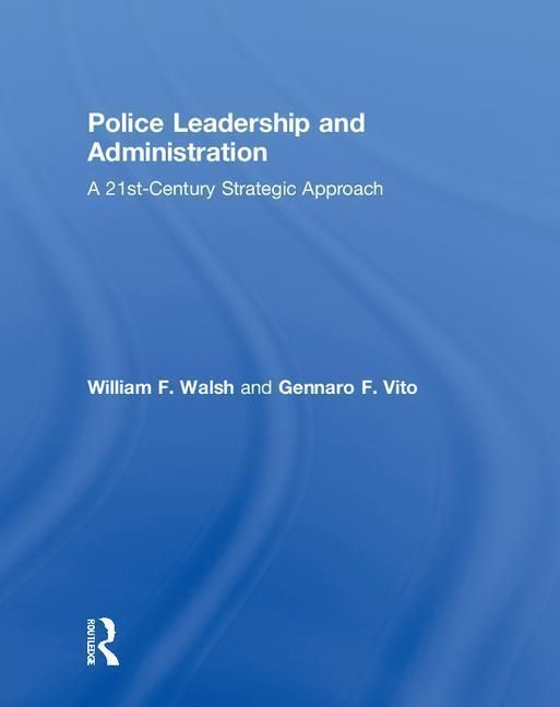 Produktbild: Walsh, W: Police Leadership and Administration