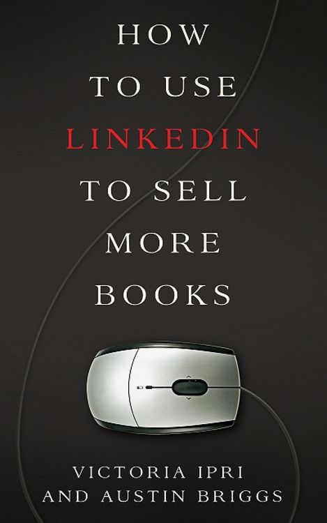 Produktbild: How to Use LinkedIn to Sell More Books