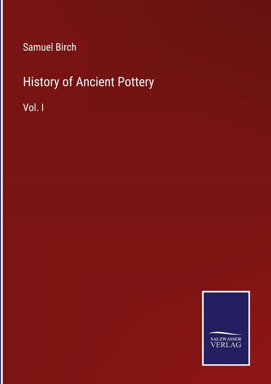 Produktbild: History of Ancient Pottery