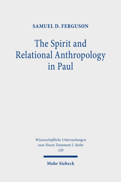 Produktbild: The Spirit and Relational Anthropology in Paul