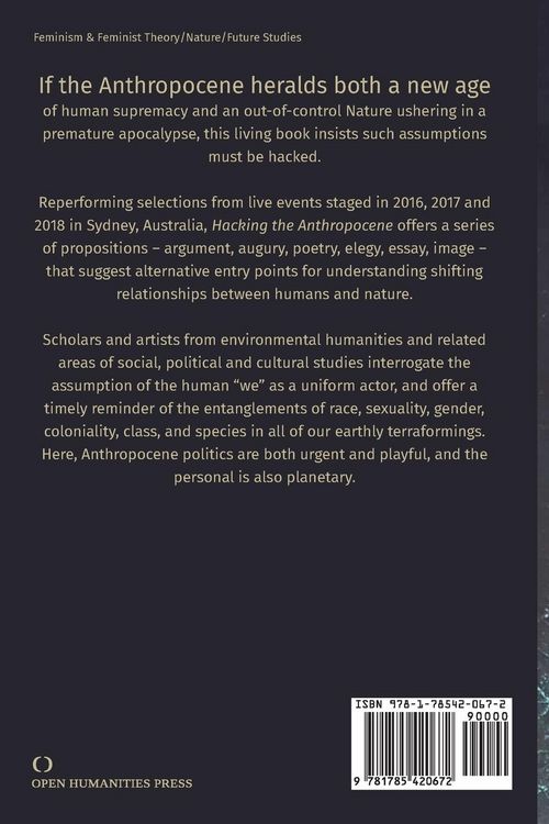 Produktbild: Feminist, Queer, Anticolonial Propositions for Hacking the Anthropocene