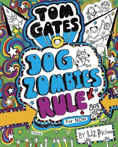Produktbild: Pichon, L: Tom Gates: DogZombies Rule (For now)
