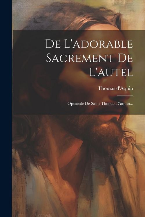 Produktbild: De L'adorable Sacrement De L'autel