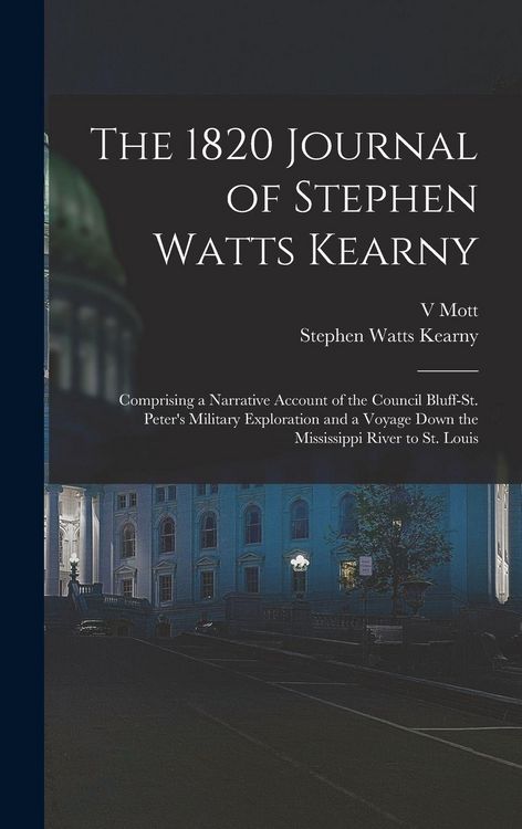 Produktbild: The 1820 Journal of Stephen Watts Kearny