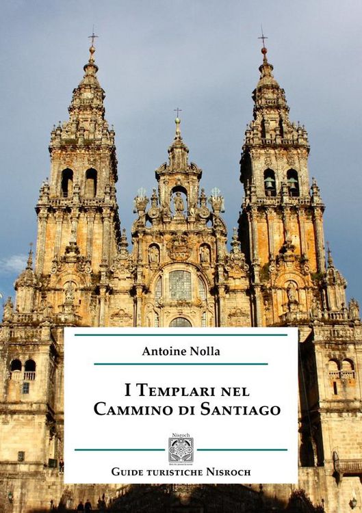 Produktbild: I Templari nel Cammino di Santiago