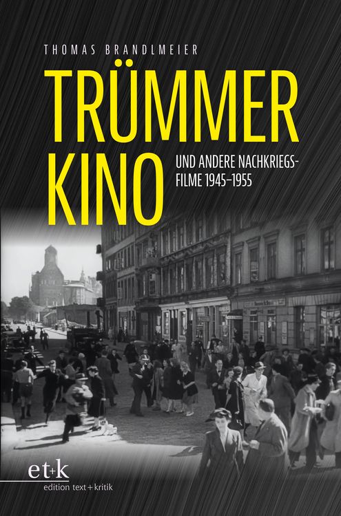 Produktbild: Tr&uuml;mmerkino und andere Nachkriegsfilme