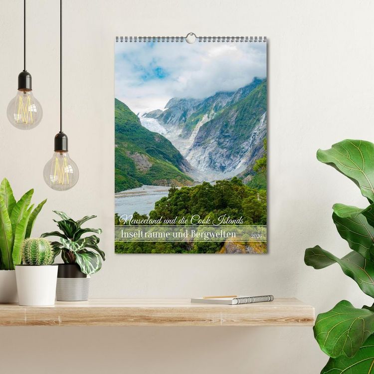Produktbild: Neuseeland und die Cook Islands - Inseltr&auml;ume und Bergwelten (Wandkalender 2026 DIN A3 hoch), CALVENDO Monatskalender