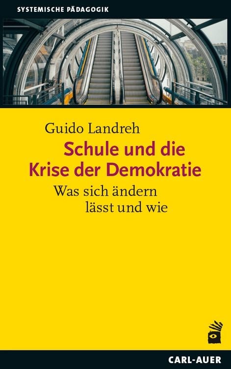 Produktbild: Schule und die Krise der Demokratie
