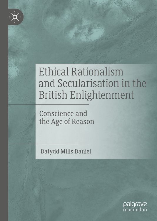 Produktbild: Ethical Rationalism and Secularisation in the British Enlightenment