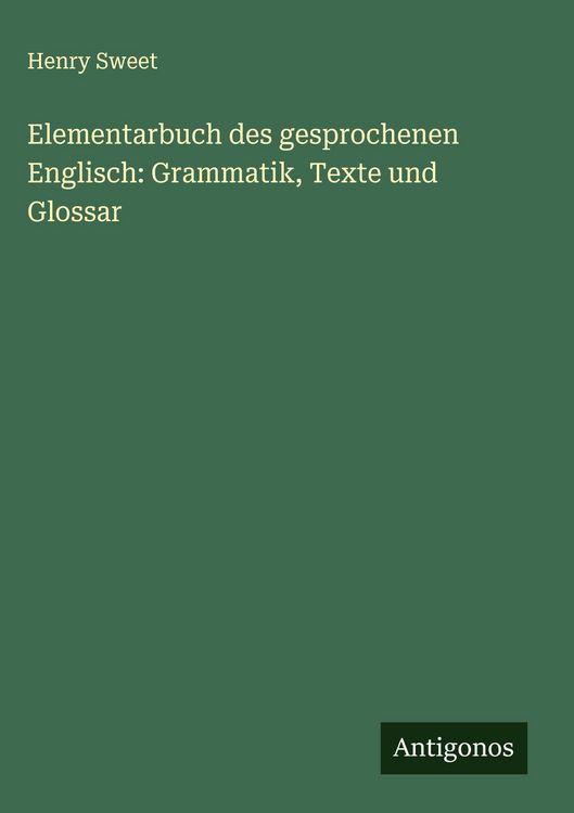 Produktbild: Elementarbuch des gesprochenen Englisch: Grammatik, Texte und Glossar