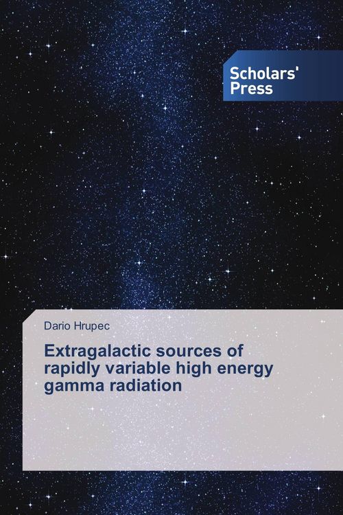 Produktbild: Extragalactic sources of rapidly variable high energy gamma radiation