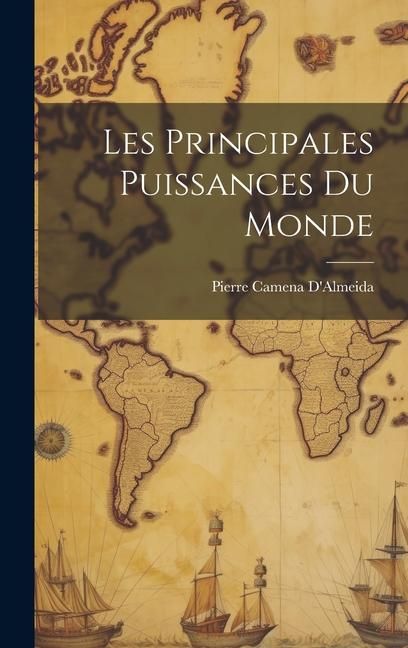 Produktbild: Les Principales Puissances Du Monde