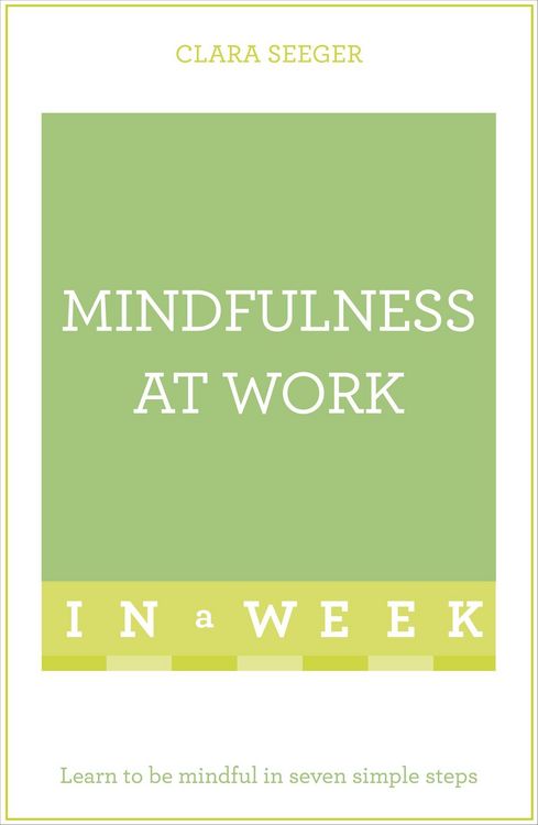 Produktbild: Mindfulness at Work in a Week